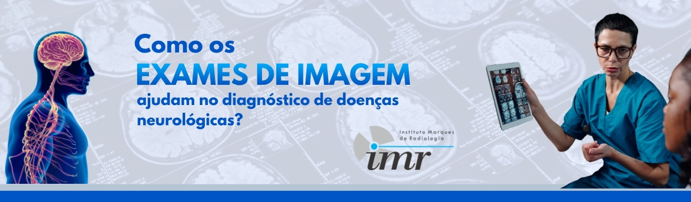 Exames de imagem na saúde neurológica